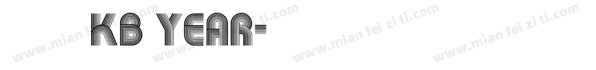 字体名称KB Year字体转换